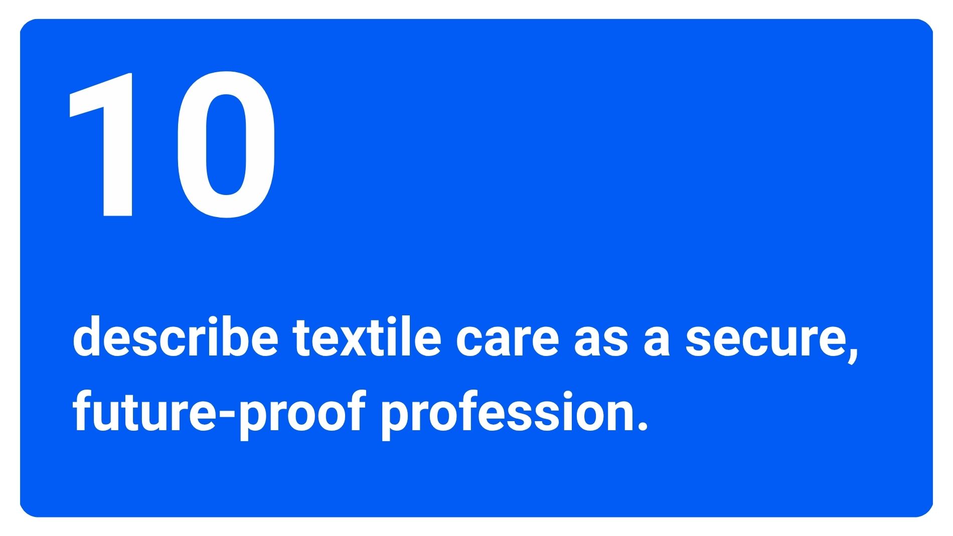 Survey results on perceptions of careers in textile care